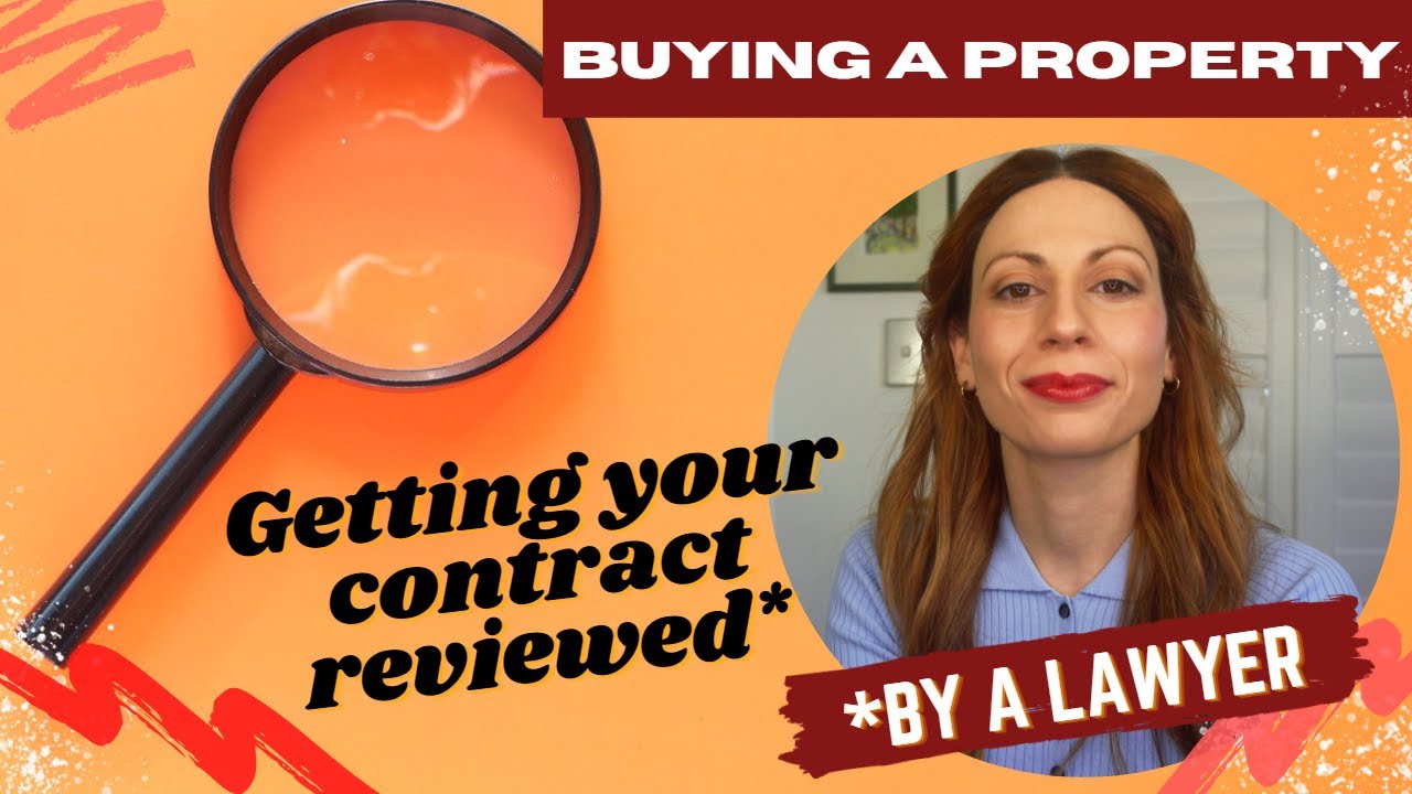 Buying a Property - Getting Your Contract Reviewed by a Lawyer
