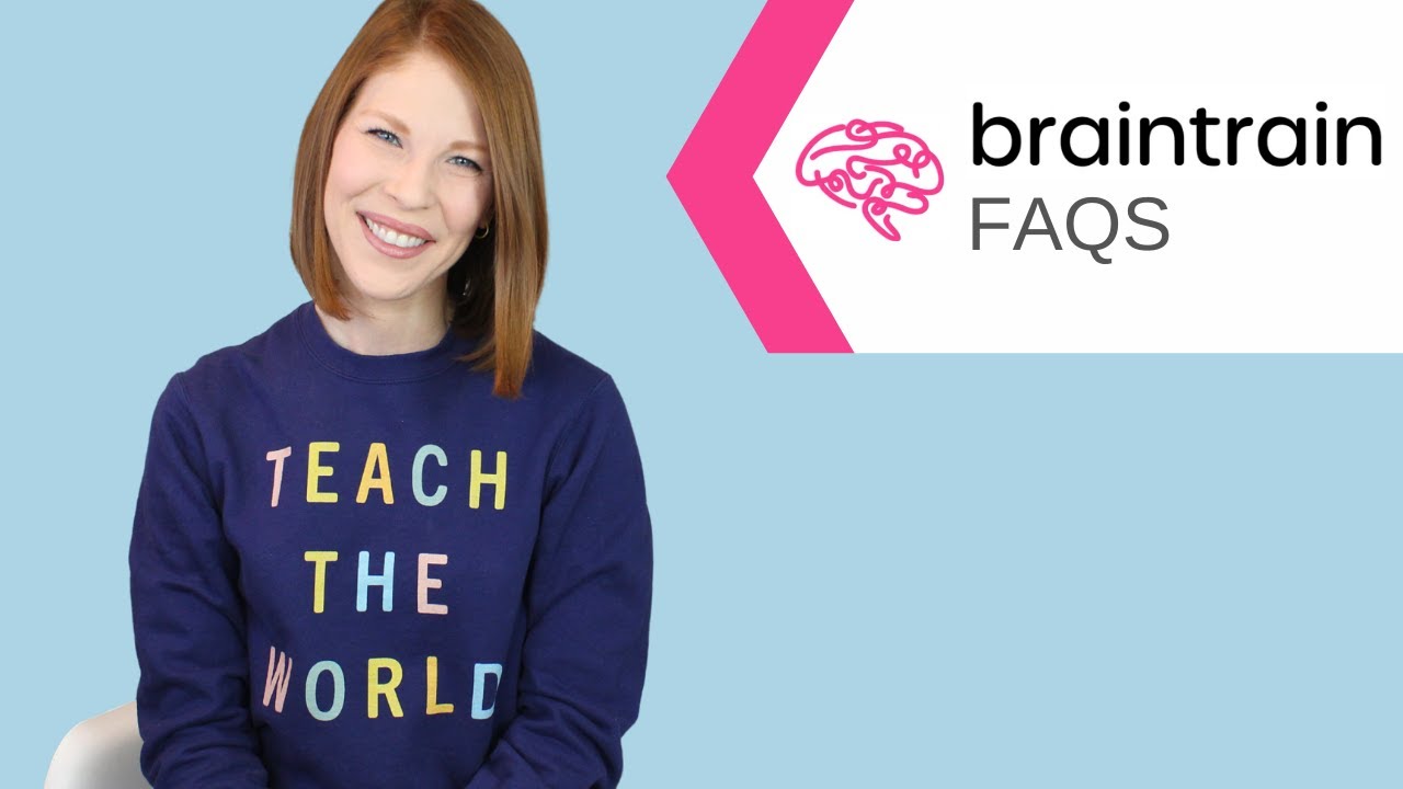 *New* Online Teaching Platform: Braintrain FAQs