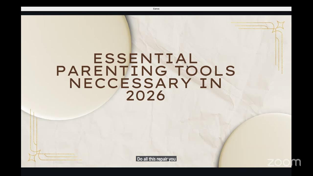 ESSENTIAL PARENTING TOOLS NECCESSARY IN 2026