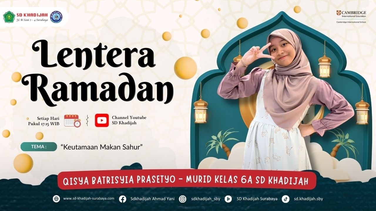 LENTERA RAMADAN - Ramadan Hari ke #06 - Keutamaan Makan Sahur