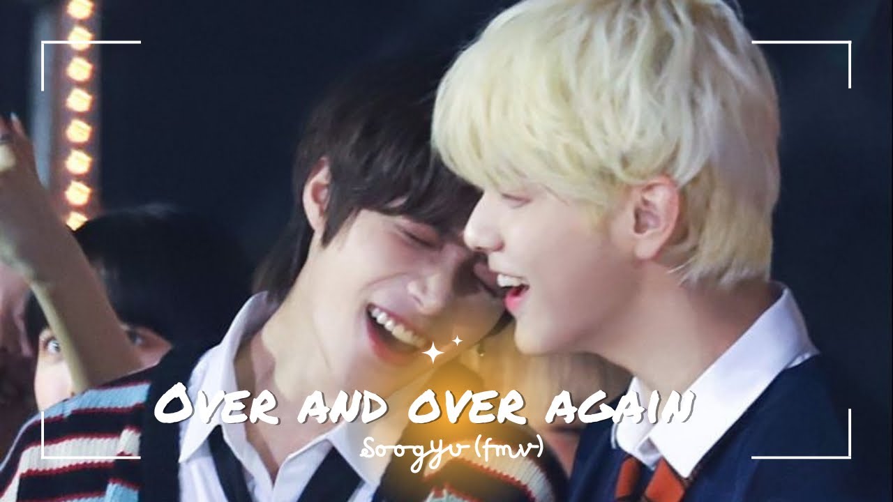 Soogyu | Over and over again (fmv)