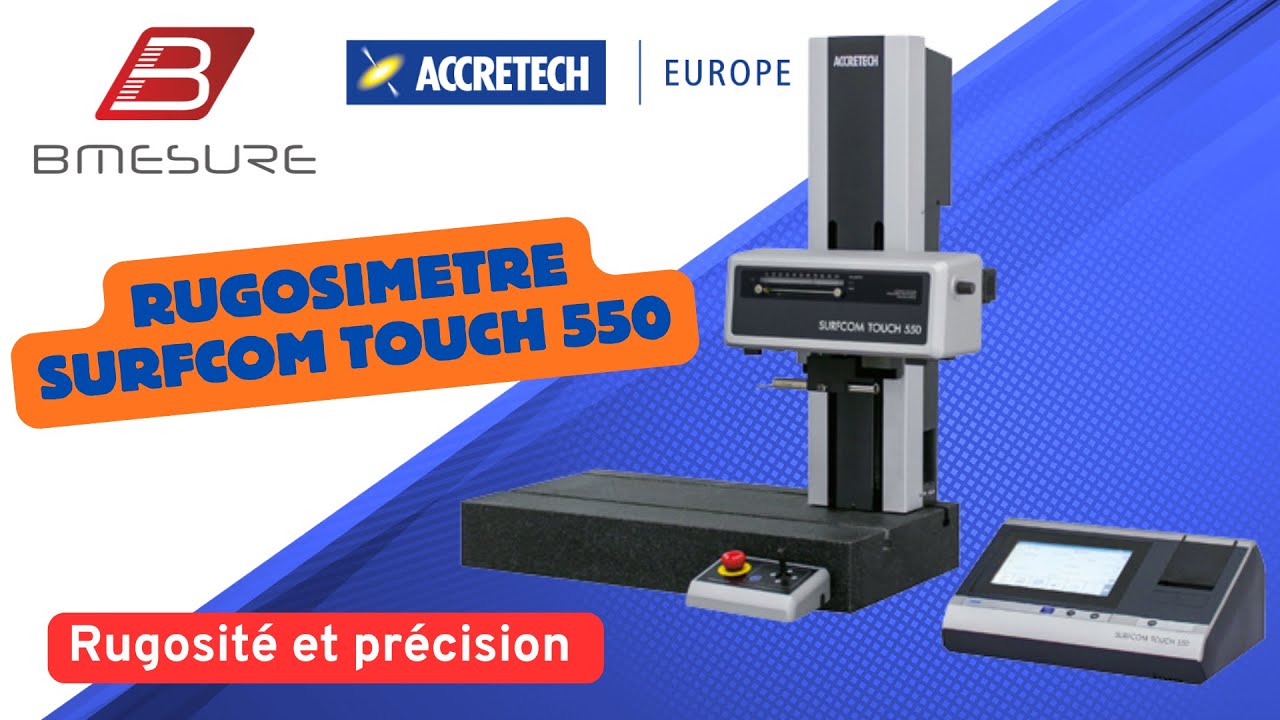 Rugosimètre SURFCOM TOUCH 550 ACCRETECH | Haute Précision