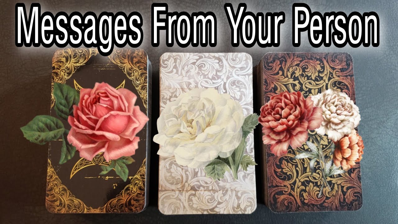 ☎️♥️ Messages From Your Person ♥️🚨 Pick A Card Love Reading