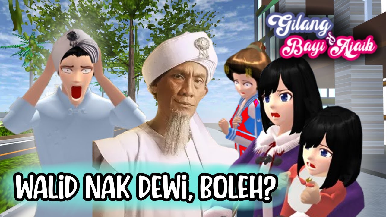 DAILY STORY GILANG & BAYI AJAIB [WALID WUT WUT WUT] || SAKURA SCHOOL SIMULATOR DRAMA || FILM SAKURA