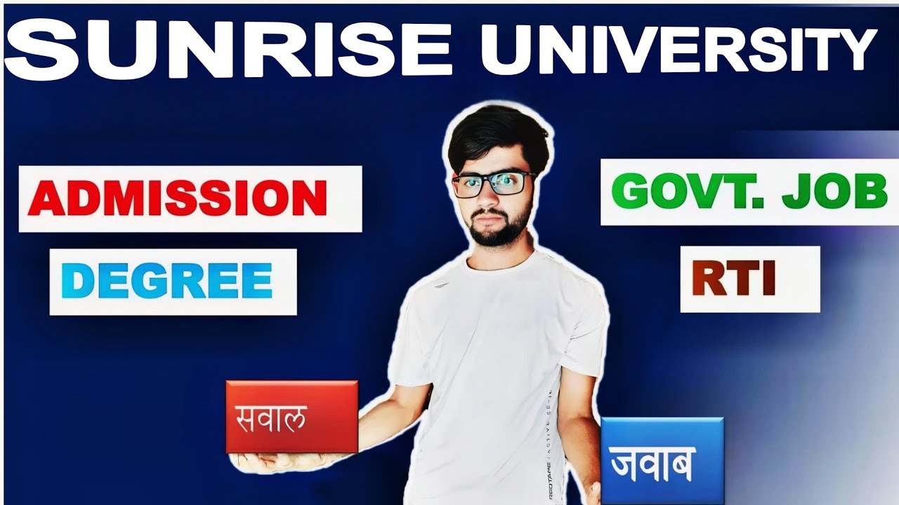 Sunrise university(SRU)|SUNRISE UNIVERSITY ALWAR में Admission ले या नहीं ?