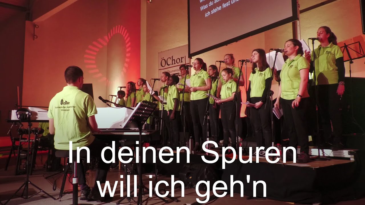 In deinen Spuren will ich geh'n - ÖChor 2021