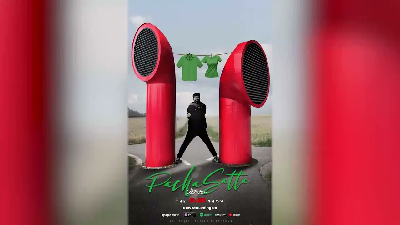 வாழைப்பழ குழந்தை. - Pacha Satta The RJB Podcast