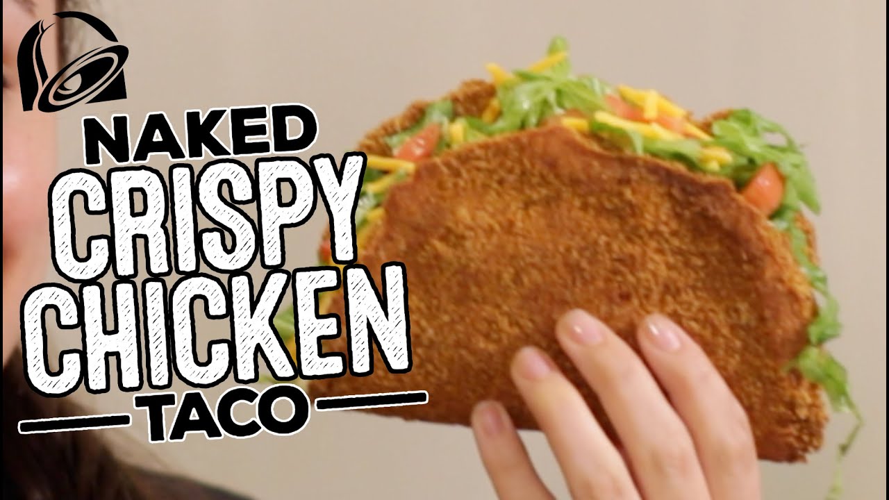 DIY NAKED CHICKEN CHALUPA