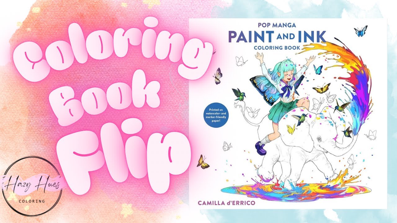 Flip of Camilla d&rsquo;Errico&rsquo;s new Paint & Ink Coloring Book