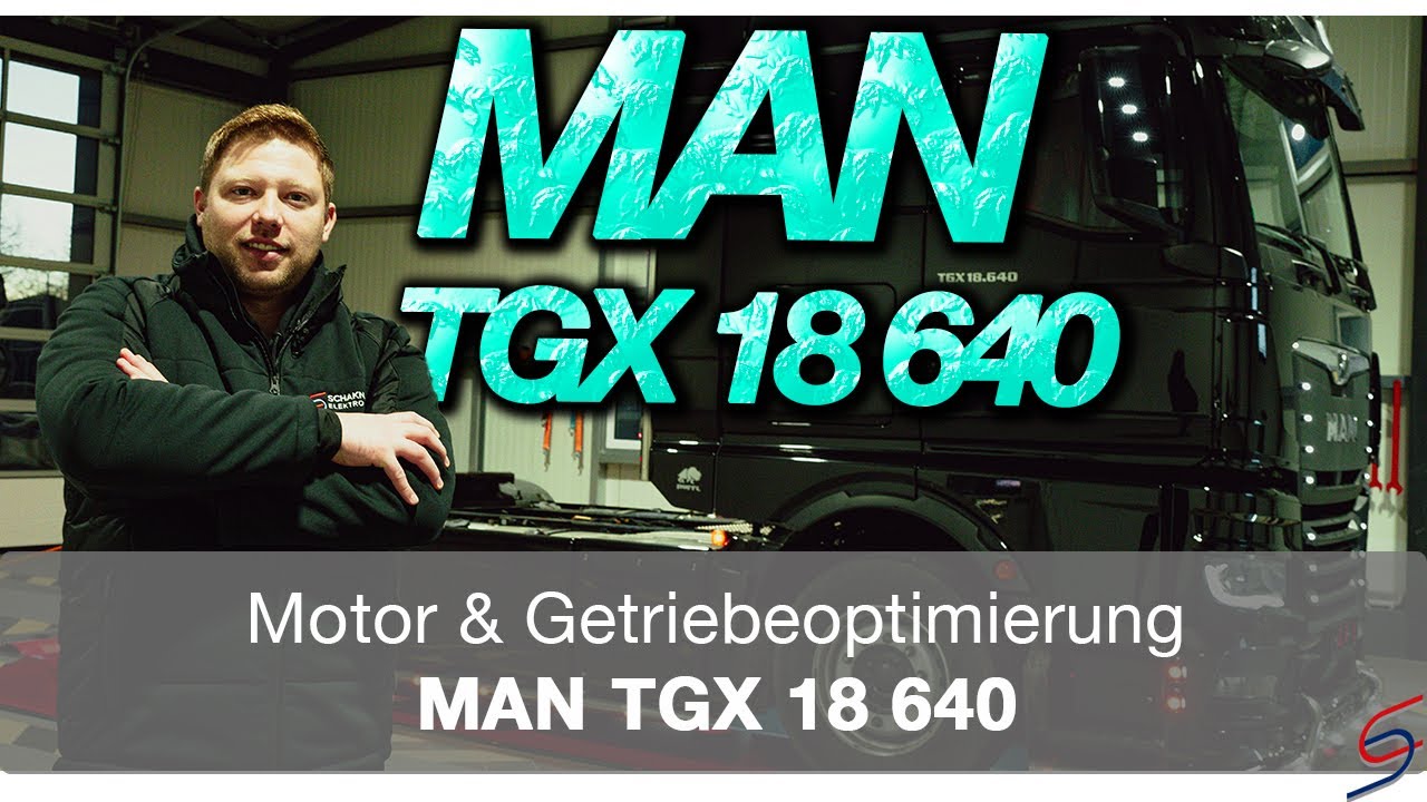 Motor & Getriebeoptimierung - MAN TGX 18 640