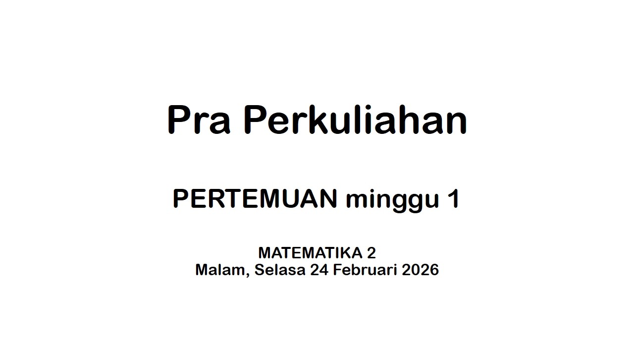 Matematika2_Selasa_minggu 1