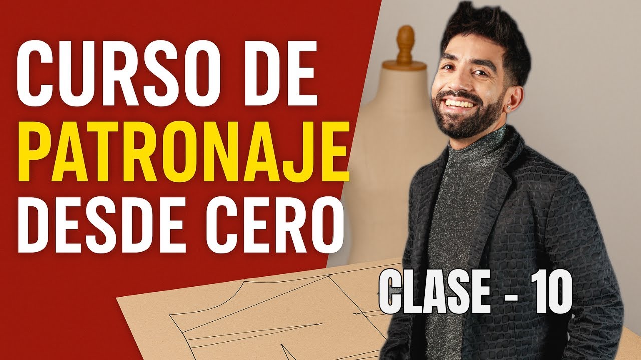 Curso de Patronaje desde CERO - CLASE 10🔥 Aprende a Crear Patrones como Profesional Paso a Paso