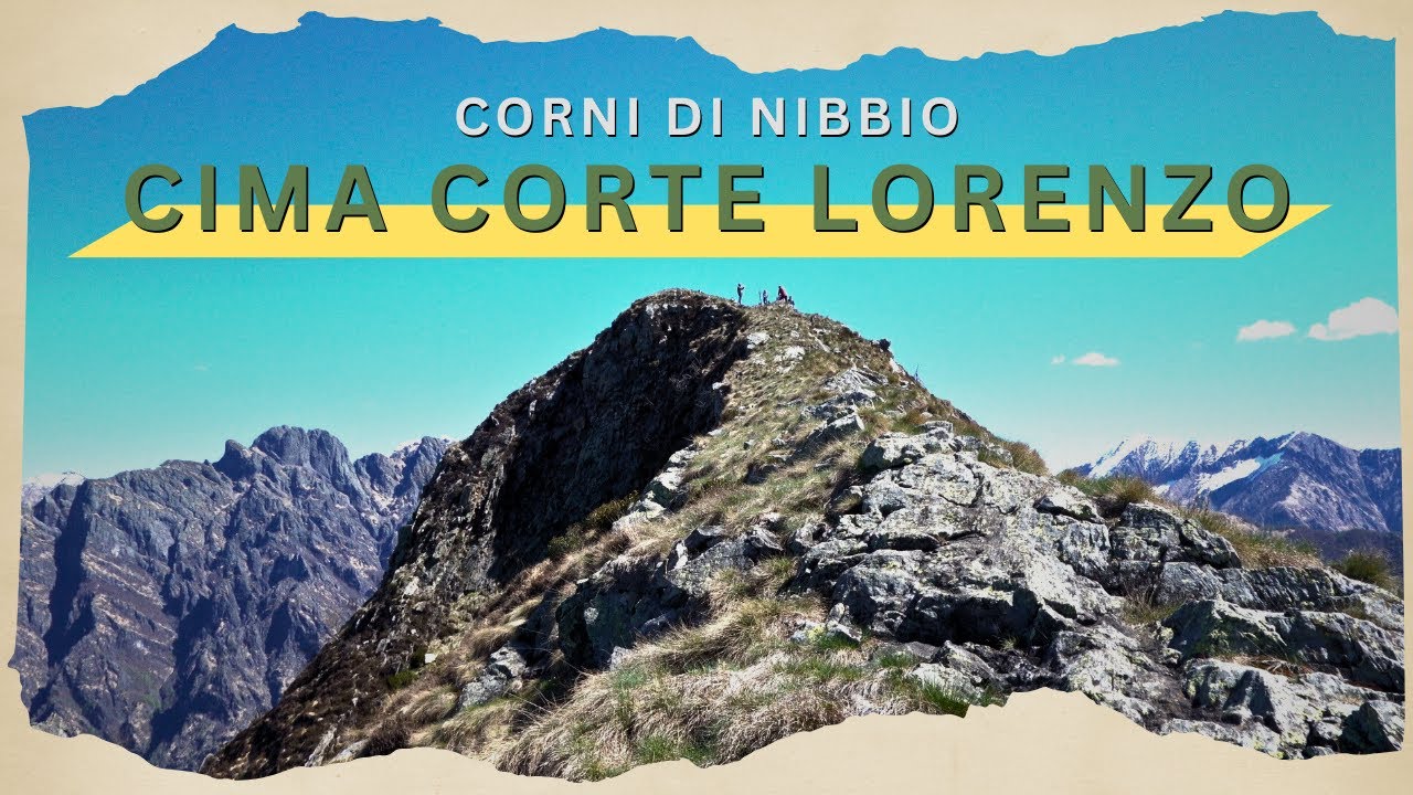 Il primo dei Corni di Nibbio: Cima Corte Lorenzo 🏔 VAL GRANDE (VB)