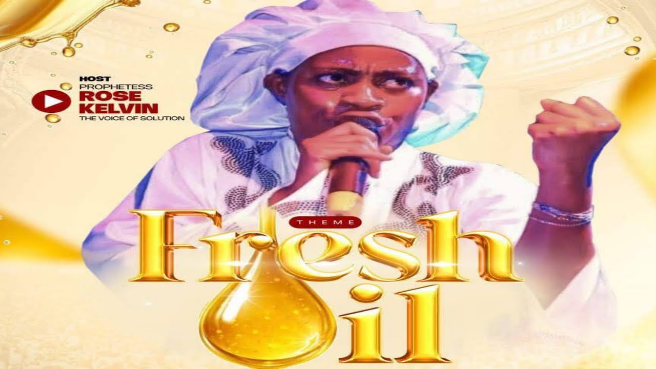 Join Prophetess Rose Kelvin For Fresh Oil Service, Stay Connected.