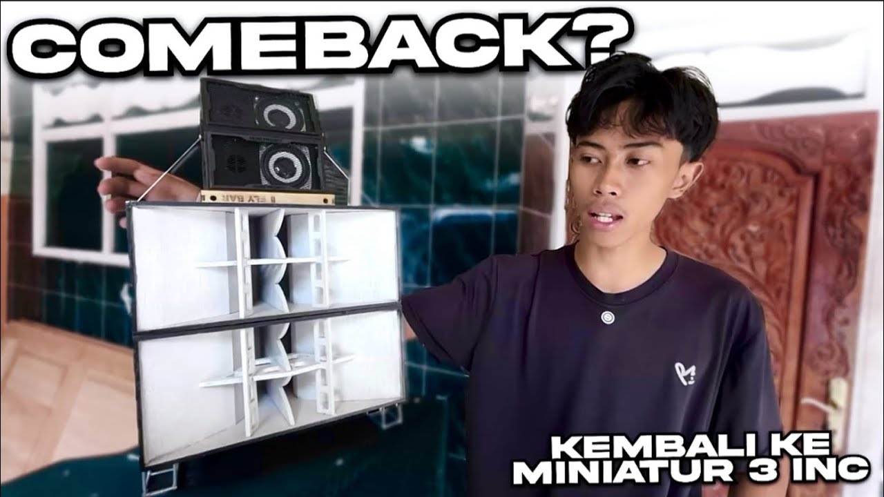 KEMBALI KE ERA DULU‼️ UDAH LAMA GAK UPDATE SOUND MINIATUR 3 IN😂