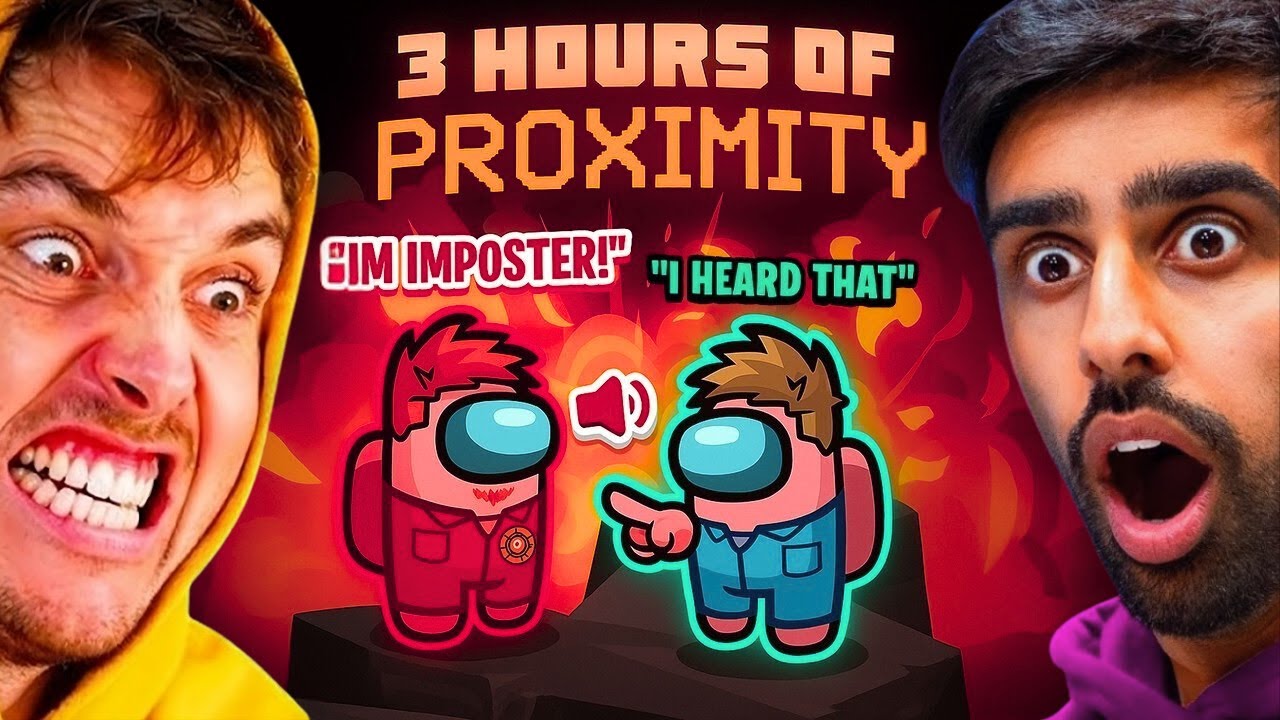 3 HOURS OF PROXIMITY CHAT SIDEMEN AMONG US!