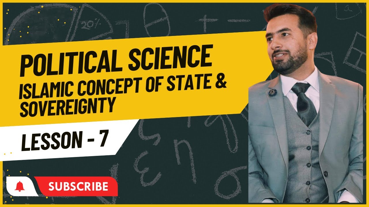 Episode # 02 Islamic Concept of State & Society: Exploring the Foundations