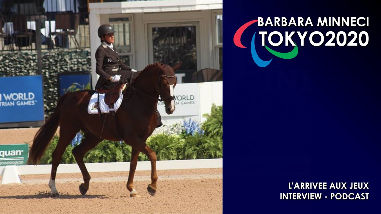 Tokyo 2020 - BARBARA MINNECI : Cavalière Paralympique Para-Équestre