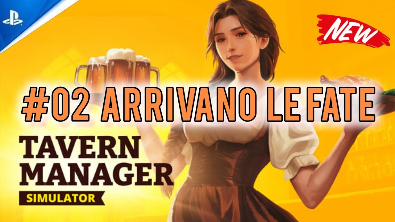 🍺 Tavern Manager Simulator 🧹 - Arrivano le Fate - Ep.2 - PS5 Ita Gameplay