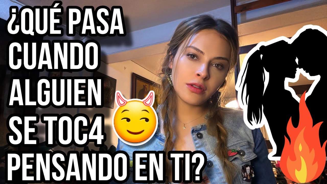 TE DEJARÁ FRÍO! ¿QUÉ SIENTE UNA PERSONA CUANDO OTRA SE T0C4 PENSANDO EN EL/ELLA?