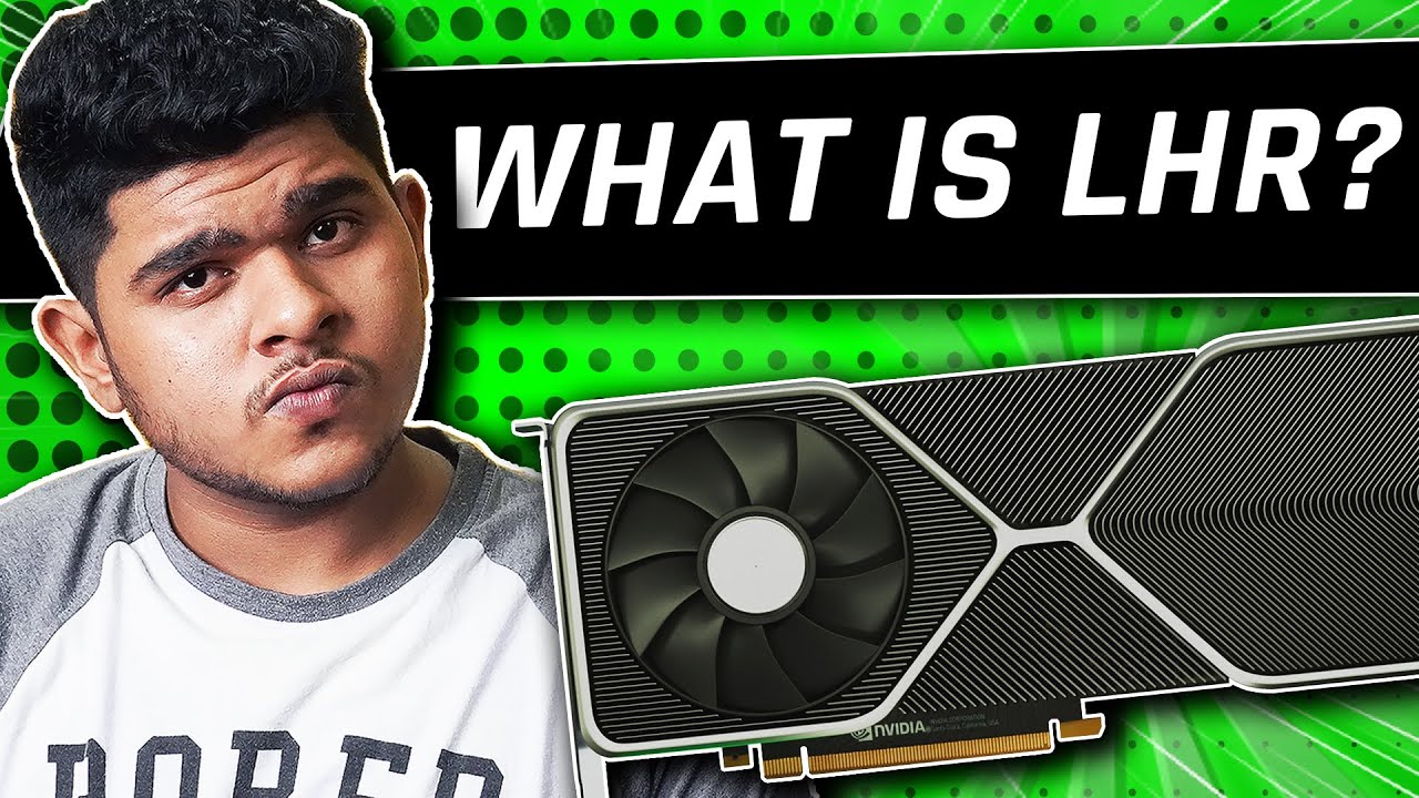 What Is Nvidia LHR Explained?