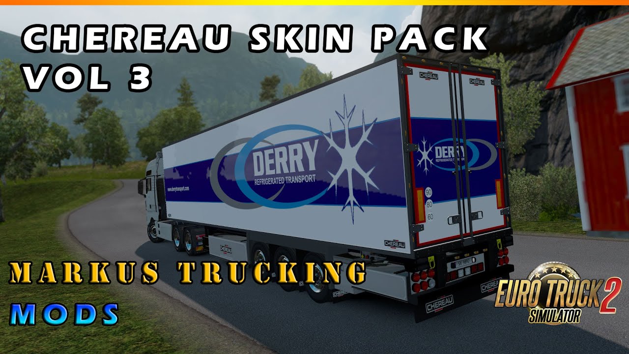 ETS2 MODS Chereau Skin pack vol.3 [ETS2 1.36]