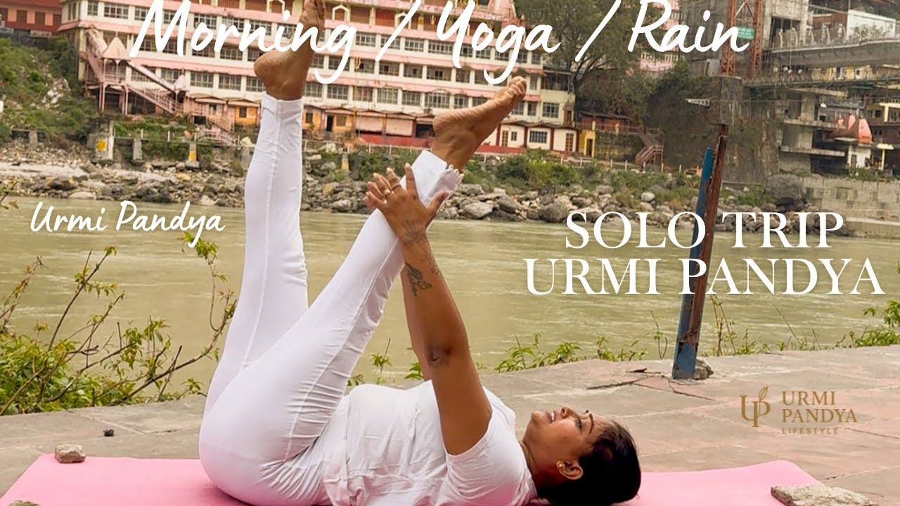 Morning | Yoga | Ganga Ghat Rishikesh | Solo Trip with Urmi Pandya 