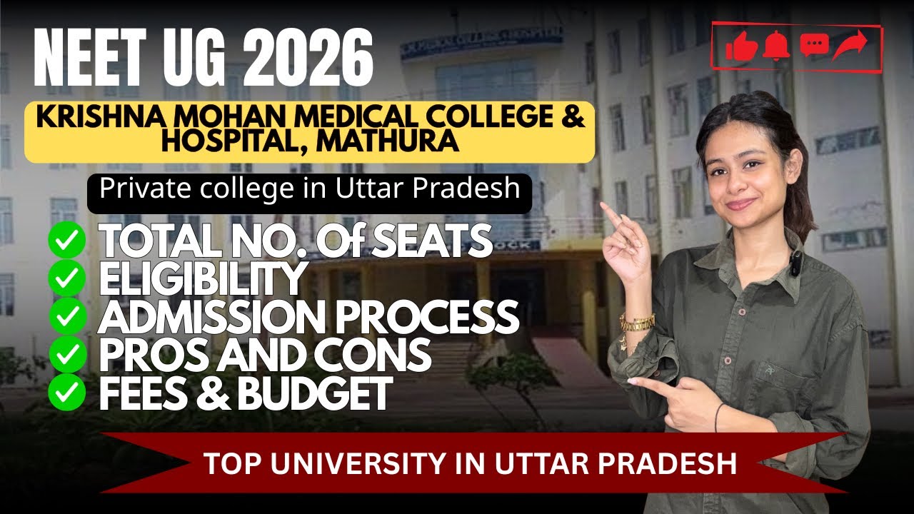 NEET UG 2026 / Krishna Mohan Medical College, Mathura,UTTAR PRADESH/Full Review |PG Stipend,Fees    
