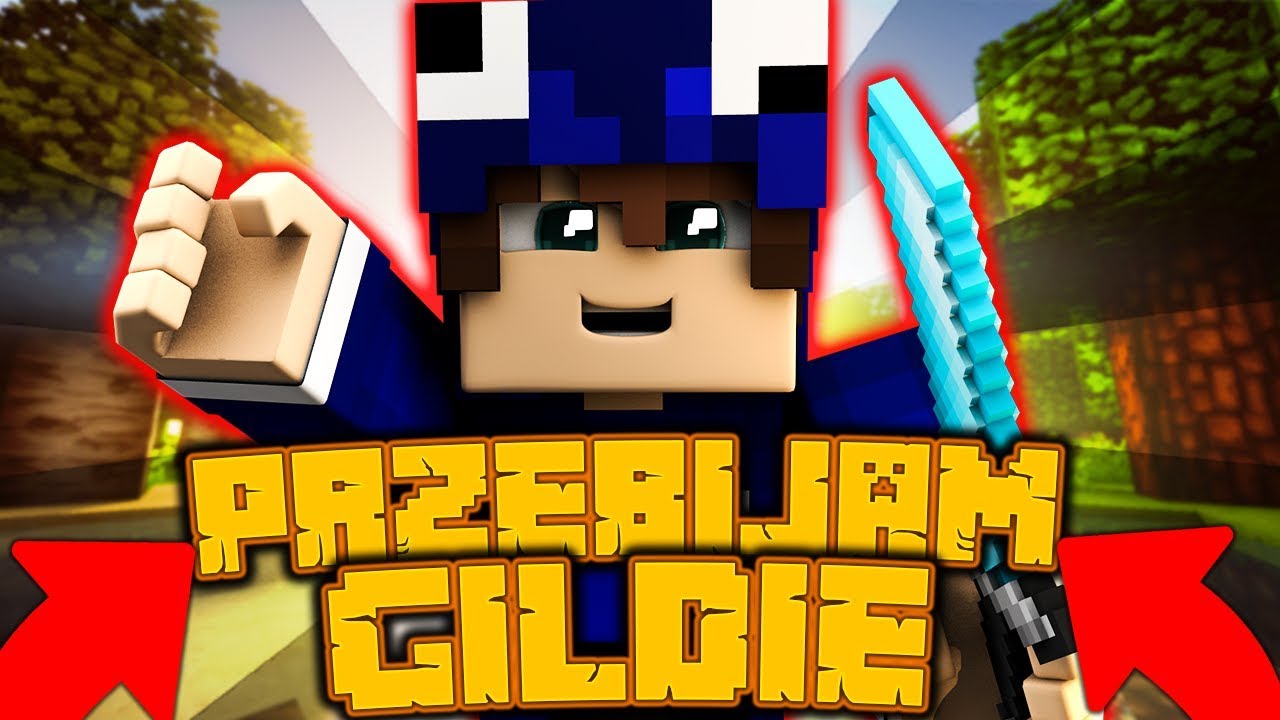 JAK PRZEBIJAĆ GILDIE W MINECRAFT?