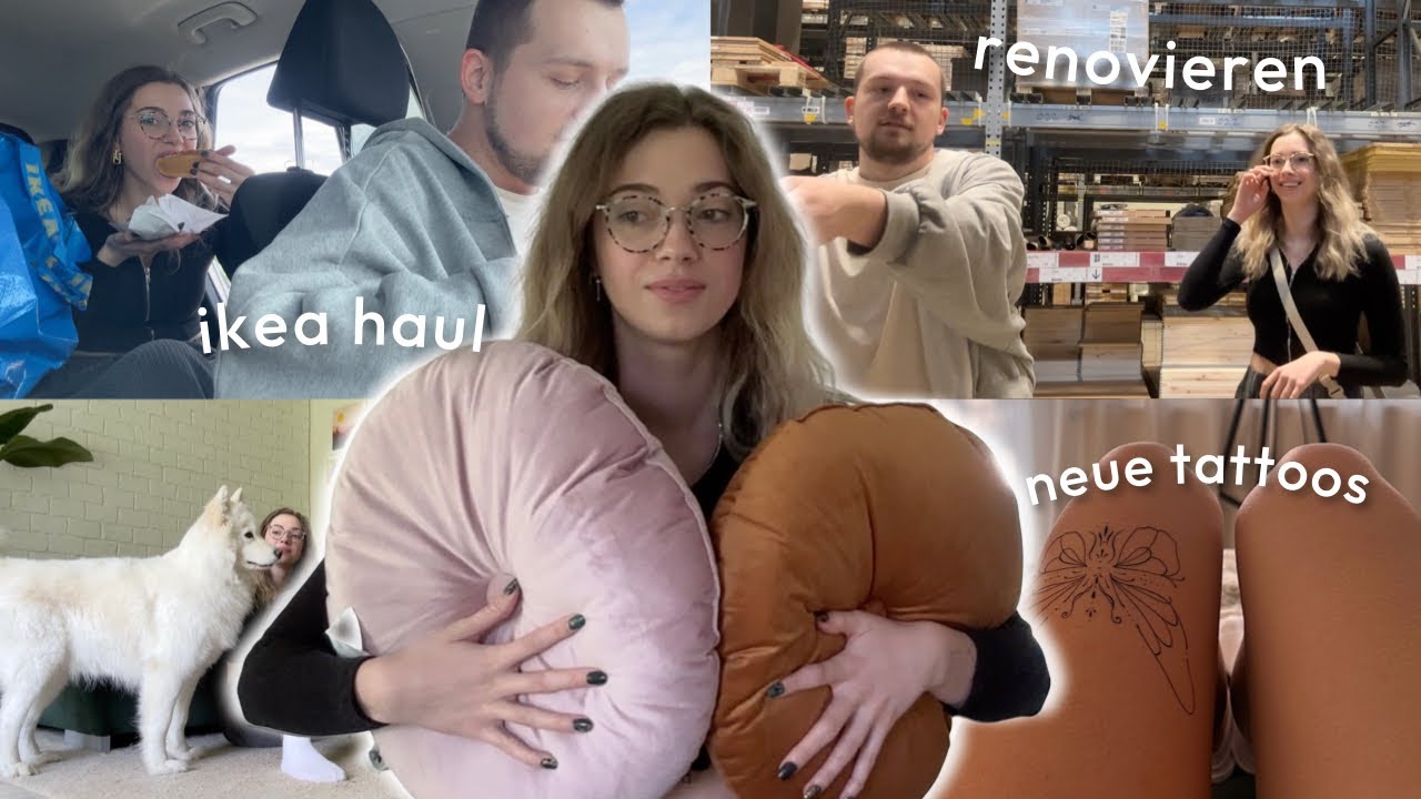 XXL IKEA HAUL, PARTNERTATTOO, RENOVIERUNGSSTRESS.. - VLOG