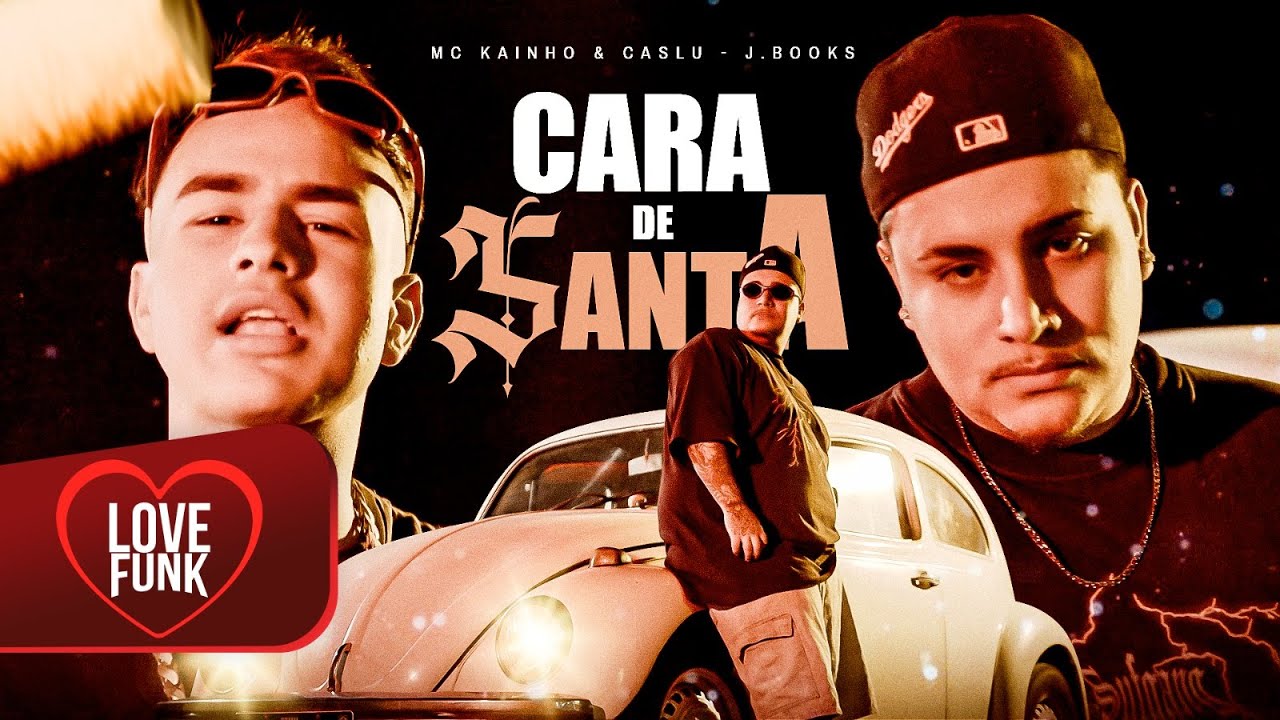 CARA DE SANTA - Caslu e Kainho (Love Funk) DJ Books