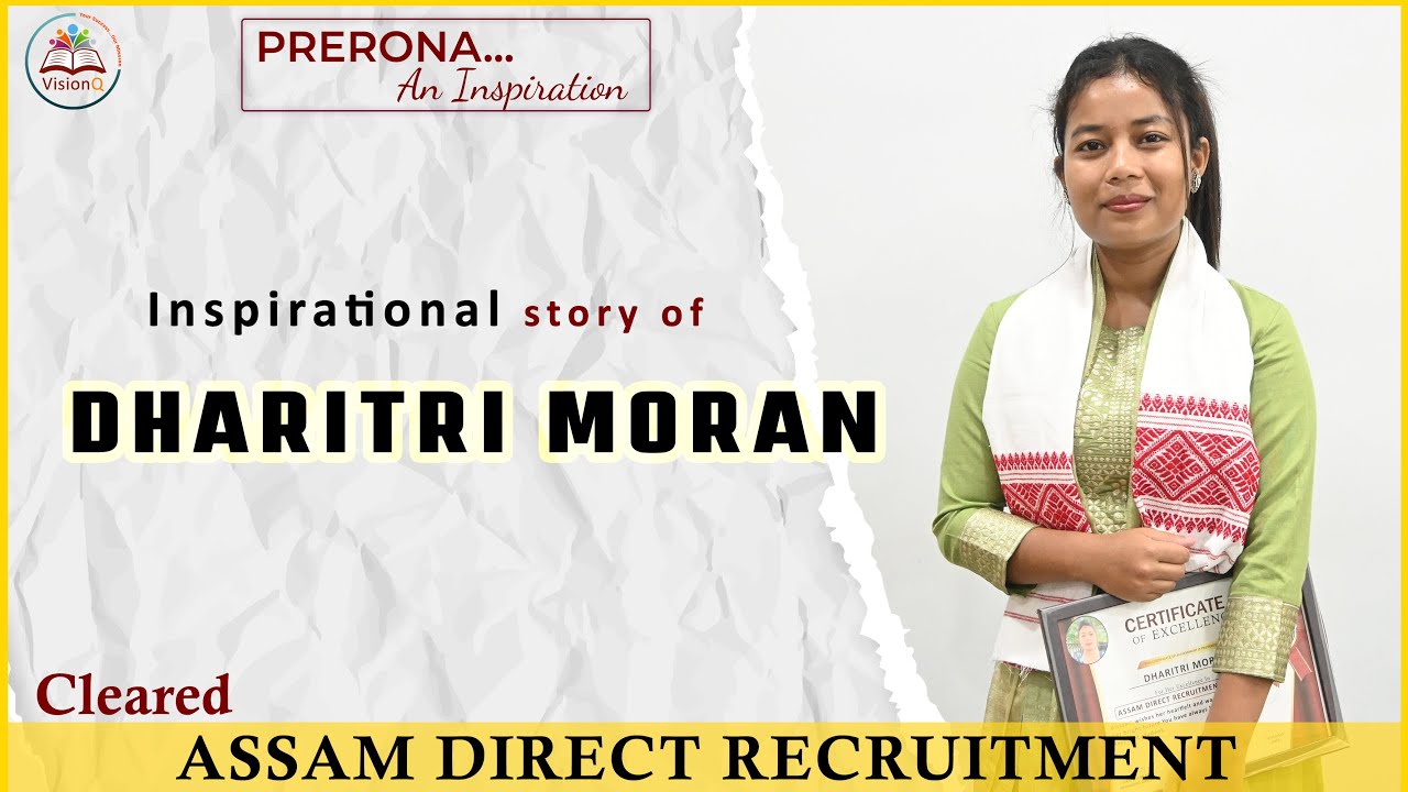 DHARITRI MORAN Cleared ADRE | PRERONA...An Inspiration | By #visionq