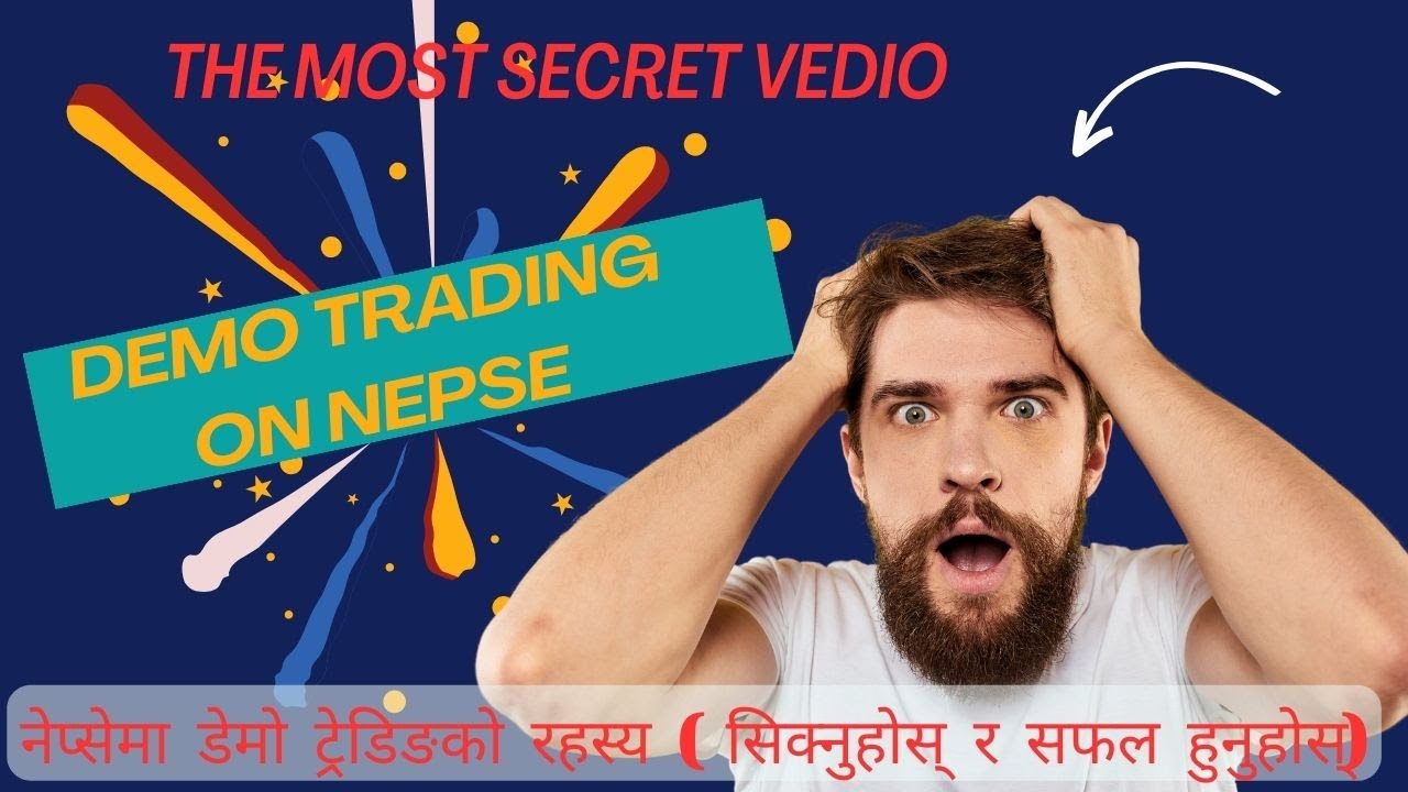 DEMO TRADING ON NEPSE. [नेप्सेमा डेमो ट्रेडिङको रहस्य ( सिक्नुहोस् र सफल हुनुहोस्)]-🚀 🇳🇵#1ST_VEDIO