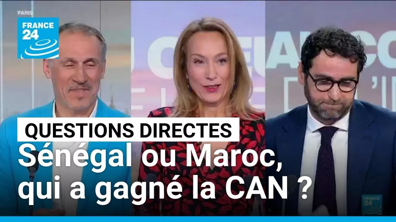 Sénégal ou Maroc, qui a gagné la CAN ? • FRANCE 24