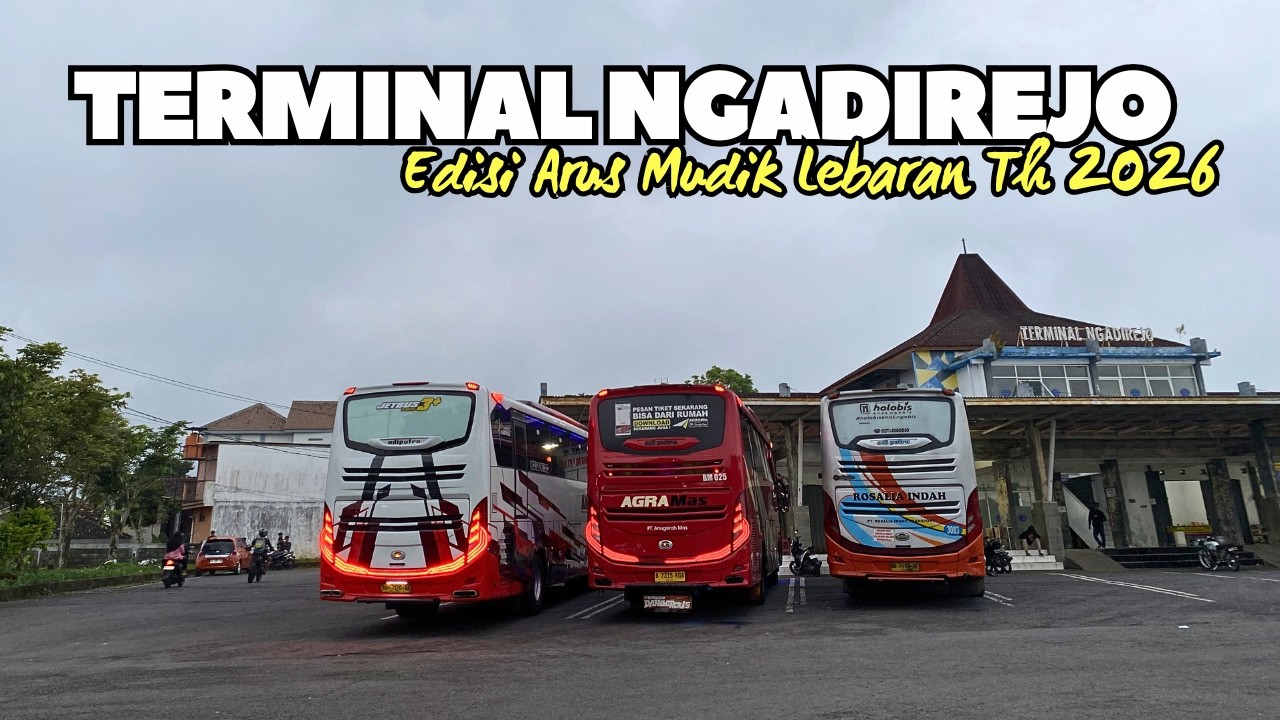 BUS MAKIN BANYAK, SANTOSO BERANGKAT 8🔥. Hunting Bus Sore Di TERMINAL NGADIREJO, Edisi LEBARAN