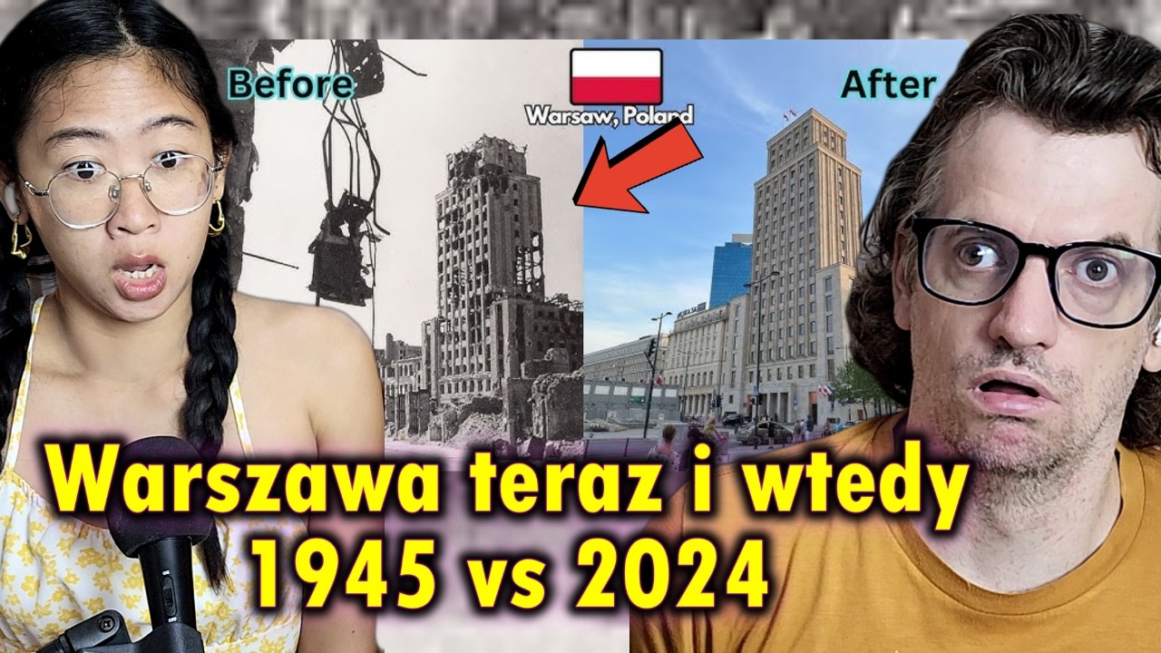 Our Reaction to Warsaw Poland After The War 1945 vs 2024
