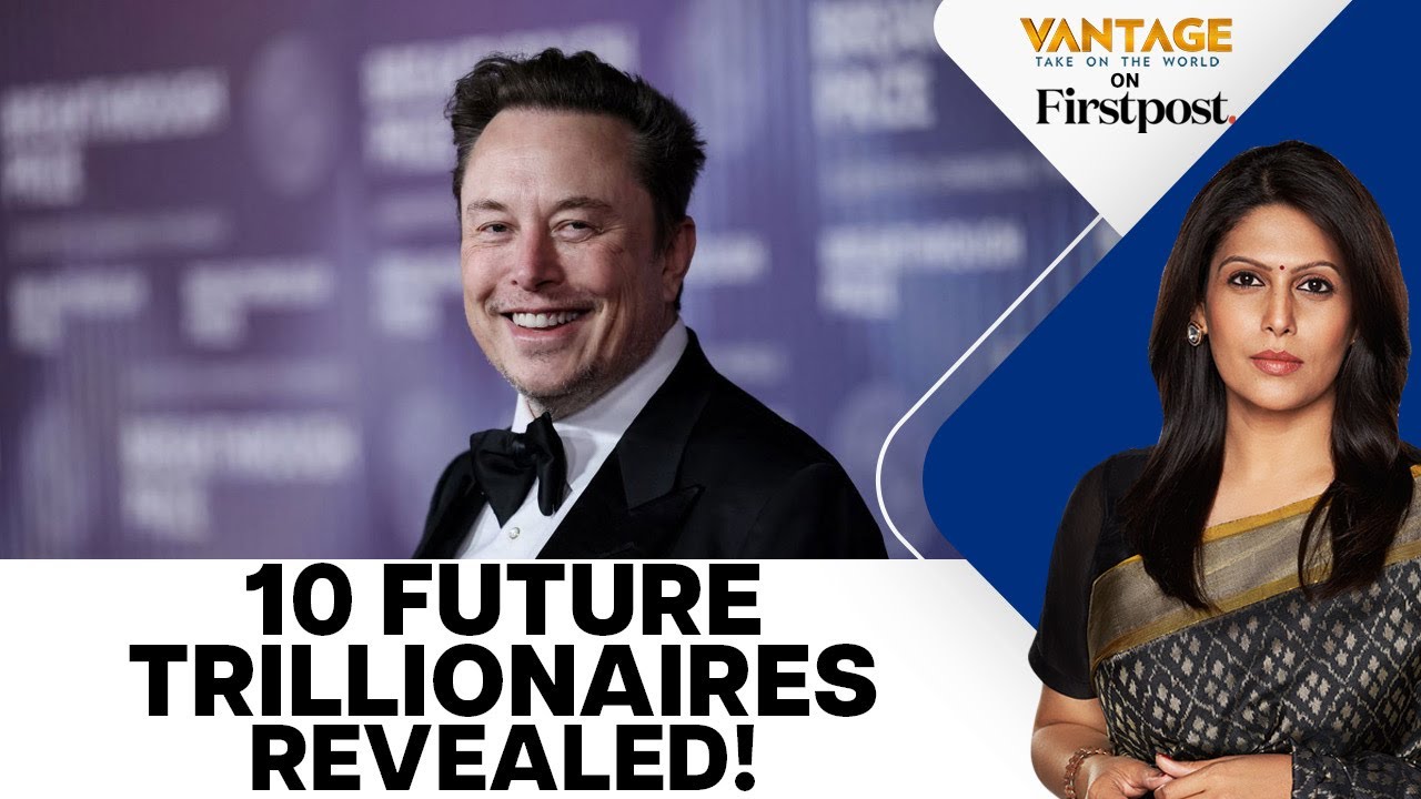 From Rockefeller to Musk: Who Will Be the First Trillionaire? | Vantage with Palki Sharma