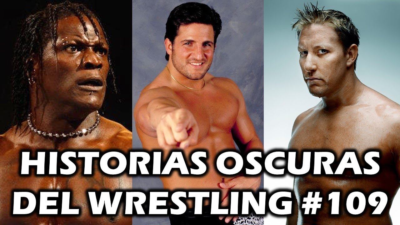 HISTORIAS OSCURAS DEL WRESTLING #109