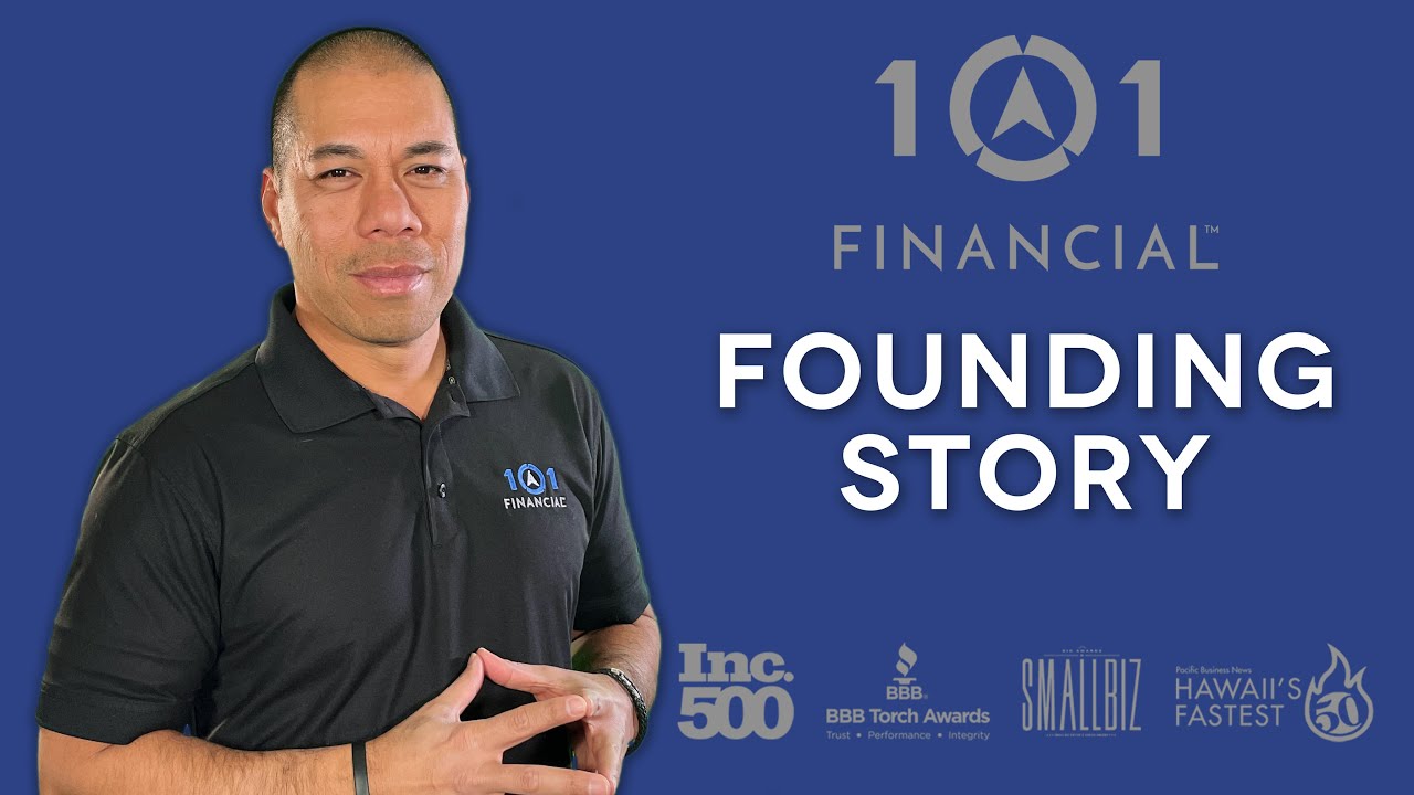 101 Financial Founding Story - WHY are we successful?