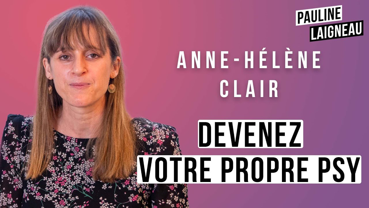 Anne-Hélène Clair, psychiatre - 