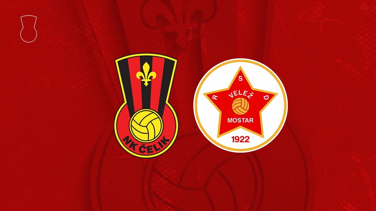 NK Čelik Zenica - FK Velež Mostar | Uživo prenos utakmice ⚫️🔴