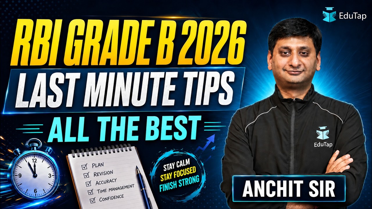 Last Minute Tips for RBI Grade B 2026 Phase 1