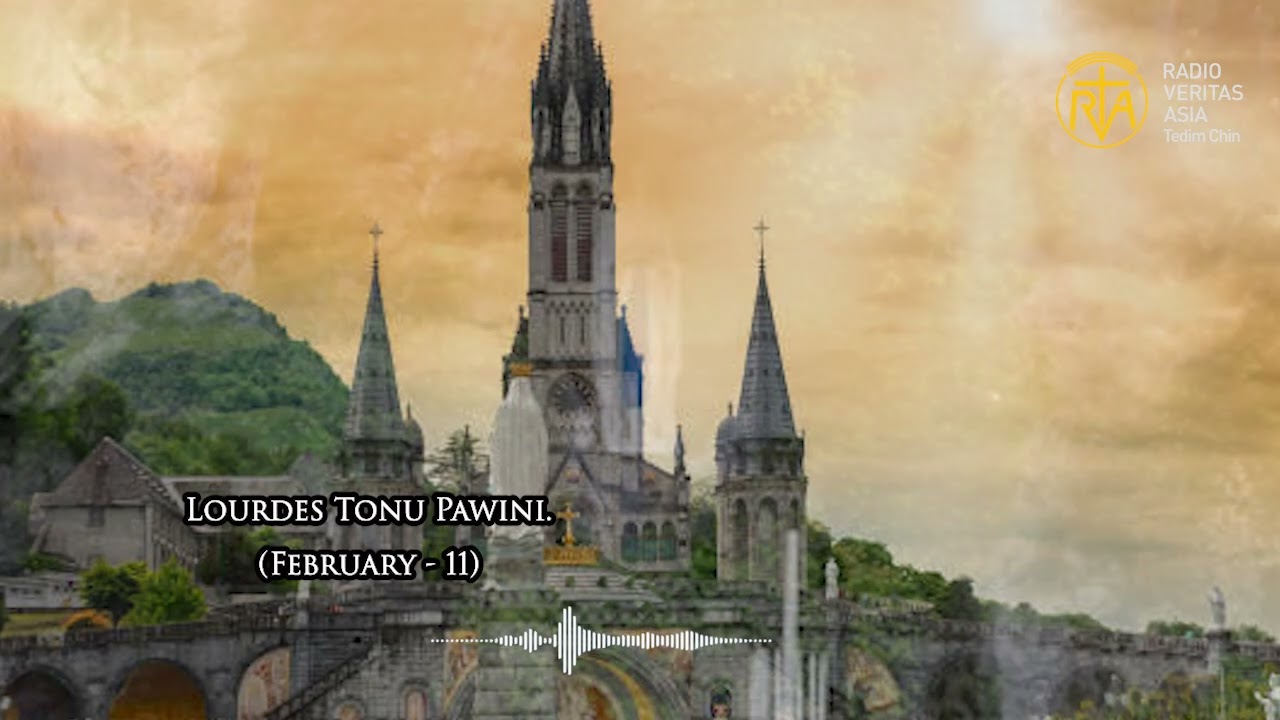 Lourdes Tonu Pawini. (February - 11)
