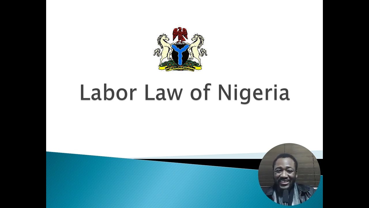 Understanding and Complying with Nigerian Labour Laws