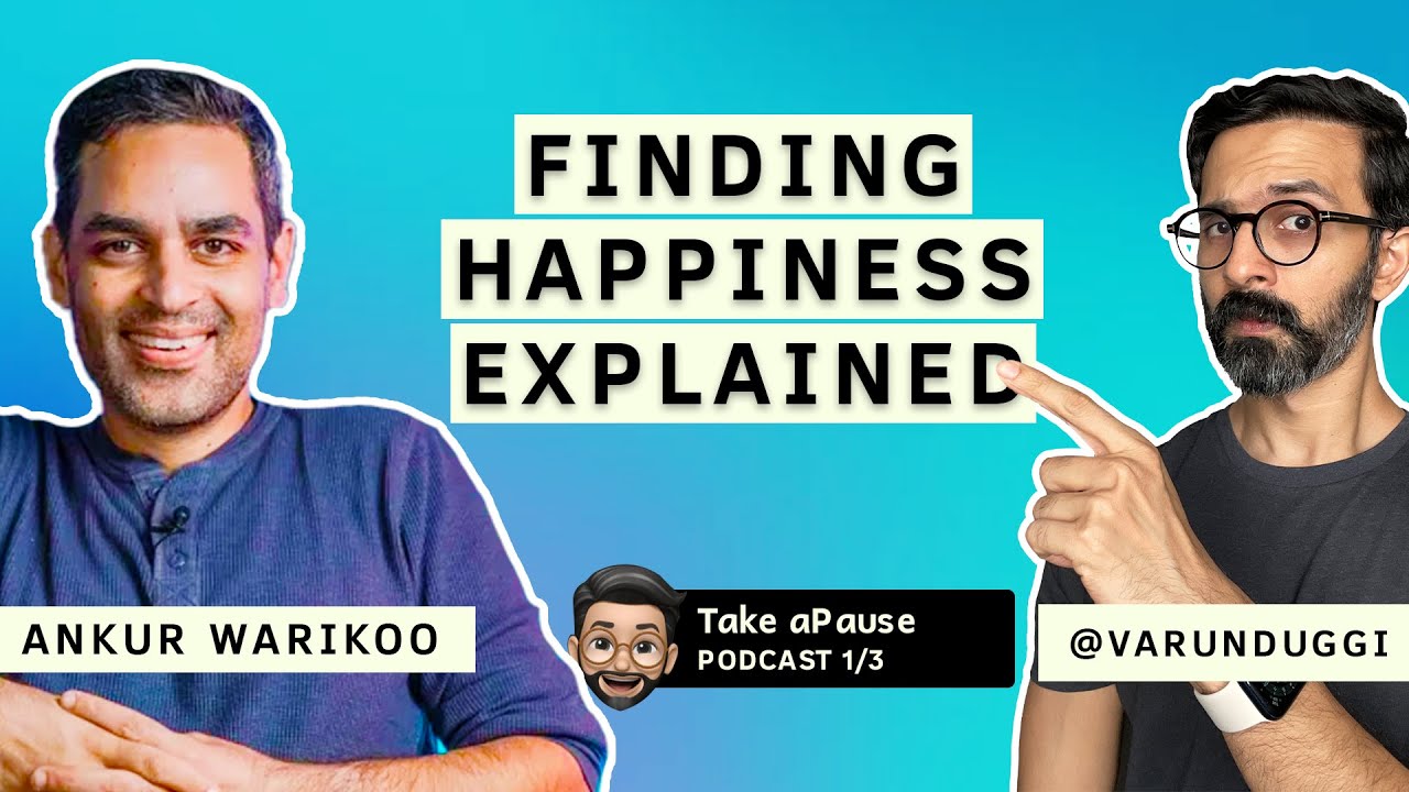 What Makes You Happy? Watch This @warikoo | Take A Pause | Varun Duggirala | Part 1