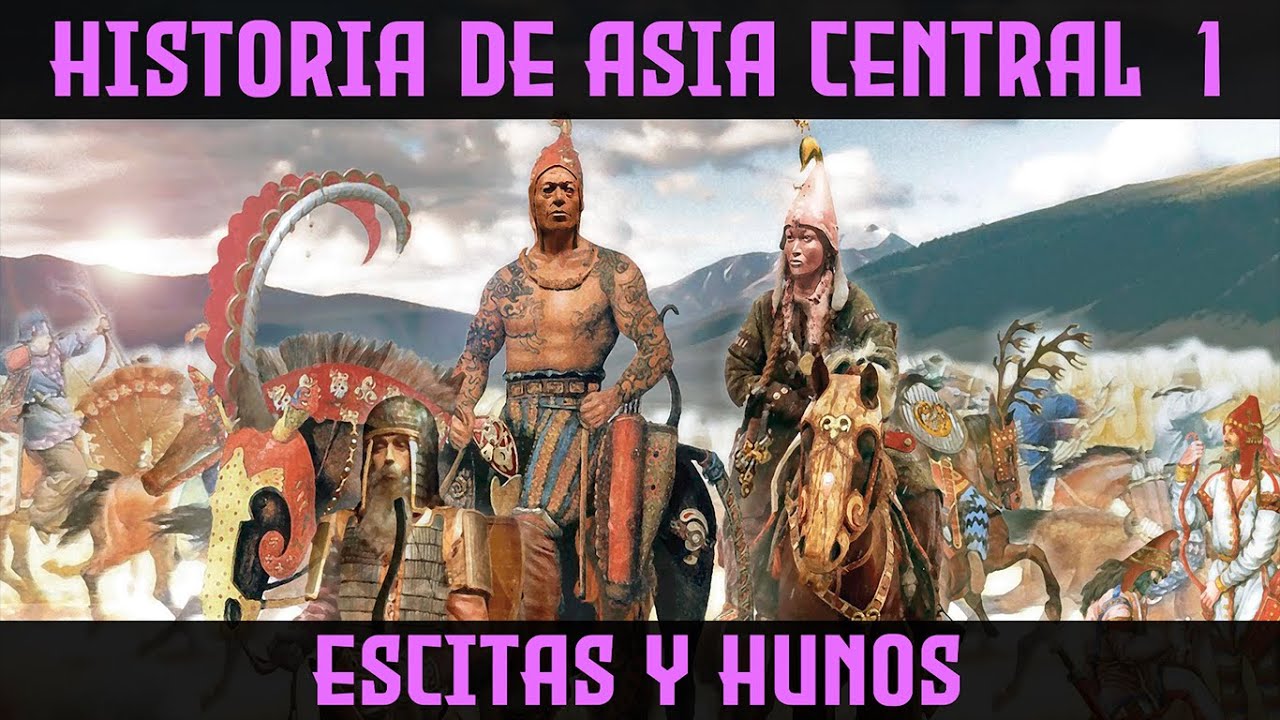 Escitas, Sármatas, Xiongnu, Rouran y los Hunos de Atila ⛰️ Historia de ASIA CENTRAL 1
