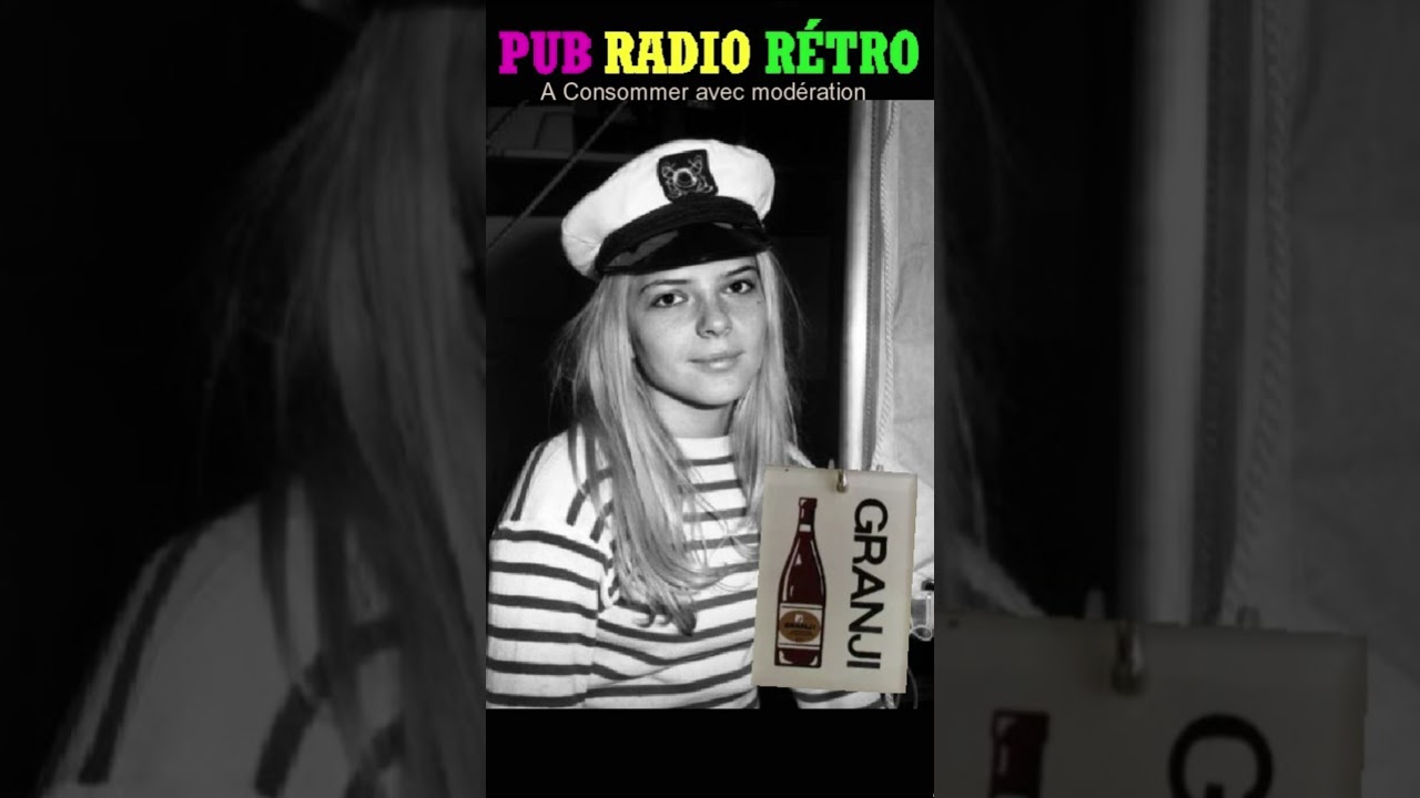 France GALL le vin de tous les jours c'est GRANJI 1968 Pub Radio R&eacute;tro short 115