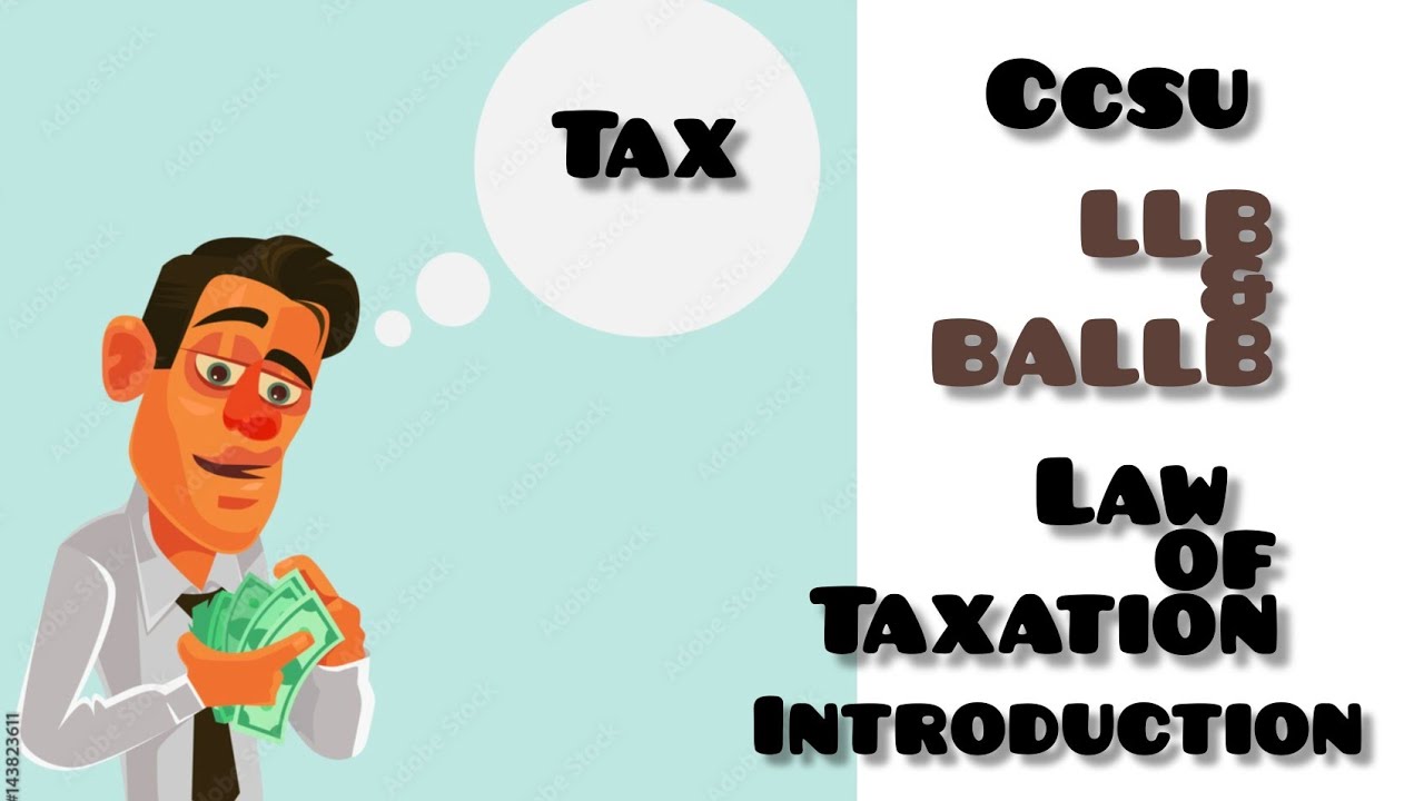 introduction of law of Taxation || Tax law ||