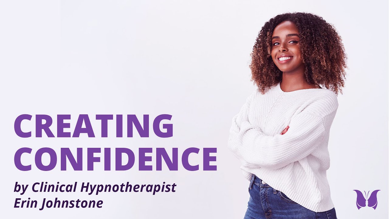 Creating Confidence - Free Audio
