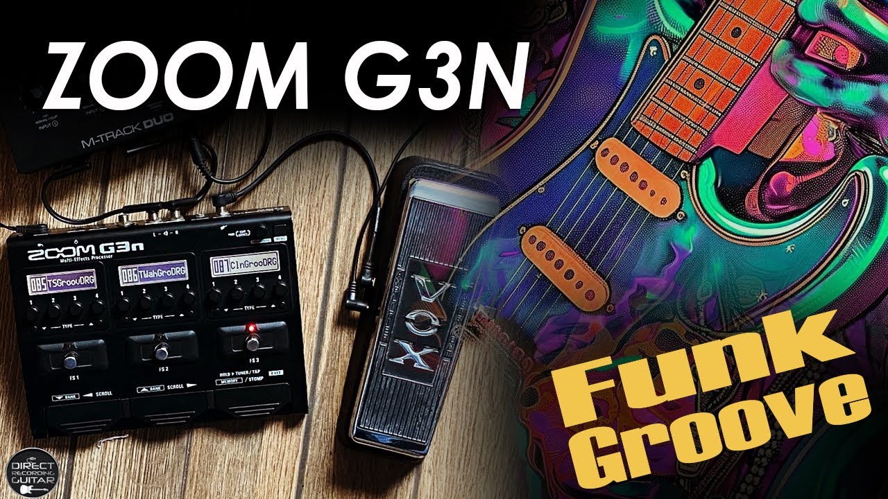 ZOOM G3n FUNK GROOVE Clean, T-Wah, Phaser, Overdrive | G3xn, G5n